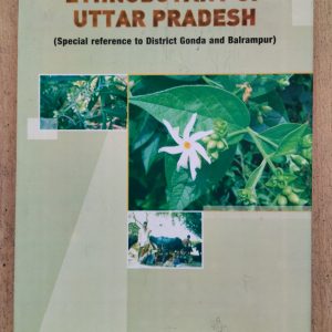 Ethnobotany of Uttar Pradesh (Special reference to District Gonda and Balrampur)