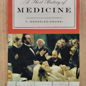 A Short History of Medicine