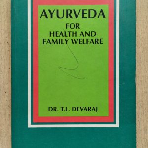 Ayurveda for Health and Family Welfare