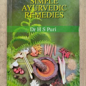 Simple Ayurvedic Remedies